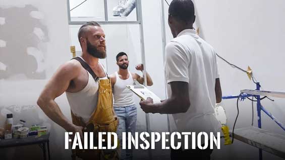 Ty (Casey Everett) and Joe (Brian Bonds) are construction workers who need their latest project to pass inspection. When Andre (Deep Dic) arrives on site, Ty and Joe offer to do whatever it takes to get their work approved.